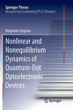 portada Nonlinear and Nonequilibrium Dynamics of Quantum-Dot Optoelectronic Devices (en Inglés)