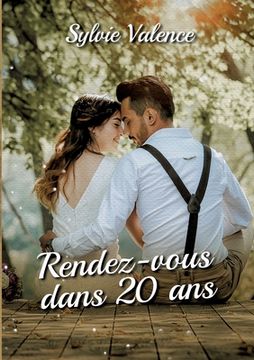 portada Rendez-vous dans 20 ans (en Francés)
