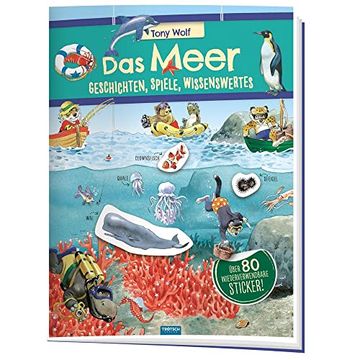 portada Trötsch das Meer Geschichten Spiele Wissenswertes Stickerbuch: Stickerbuch Beschäftigungbuch Lernbuch (en Alemán)