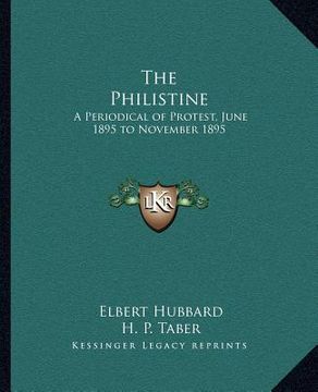 portada the philistine: a periodical of protest, june 1895 to november 1895 (in English)