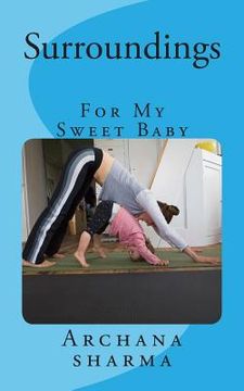 portada Surroundings (Mother-to-Baby): For My Sweet Princess (in English)