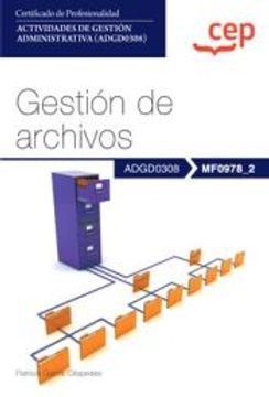 portada (Uf0978_2) Manual. Gestion de Archivos (Mf0978_2). Actividades de de Gestion Administrativa (Adgd0308) (in Spanish)