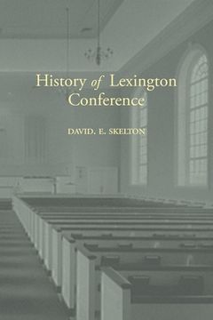 portada History of Lexington Conference (en Inglés)