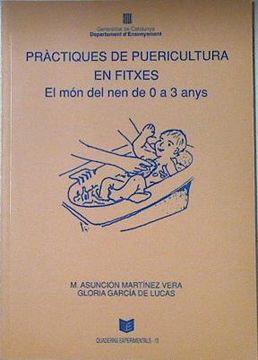 portada Practiques de Puericultura en Fitxes: El mon del nen de 0 a 3 Anys (en Catalá)