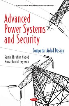 portada Advanced Power Systems and Security: Computer Aided Design (en Inglés)