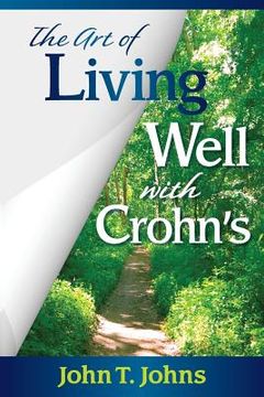 portada The Art of Living Well with Crohn's (en Inglés)