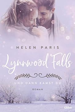 portada Lynnwood Falls? Und Dann Kamst du: Roman