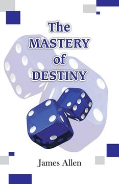 portada The Mastery of Destiny (en Inglés)