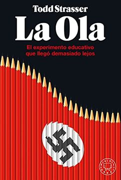 portada La Ola: El Experimento Educativo que Llegó Demasiado Lejos (in Spanish)