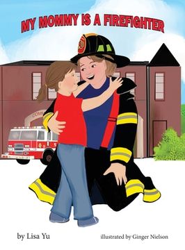 portada My Mommy is a Firefighter
