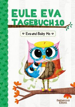 portada Eule eva Tagebuch 10 - eva und Baby mo (in German)
