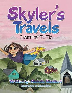 portada Skyler'S Travels: Learning to fly (in English)