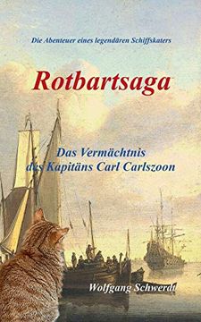 portada Rotbartsaga: Das Vermächtnis des Kapitäns Carl Carlszoon (Rotbartsaga (1)) (en Alemán)