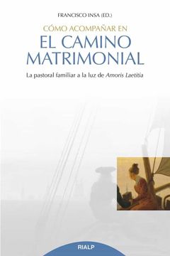 portada Como Acompañar en el Camino Matrimonial (in Spanish)
