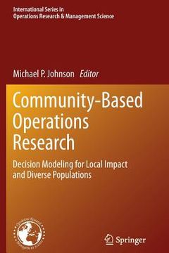 portada Community-Based Operations Research: Decision Modeling for Local Impact and Diverse Populations (en Inglés)