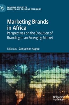 portada Marketing Brands in Africa: Perspectives on the Evolution of Branding in an Emerging Market (en Inglés)