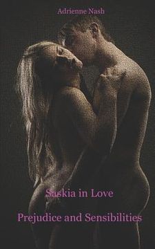 portada Prejudice and Sensitivities: Saskia in Love (en Inglés)