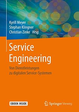 portada Service Engineering: Von Dienstleistungen zu Digitalen Service-Systemen (en Alemán)