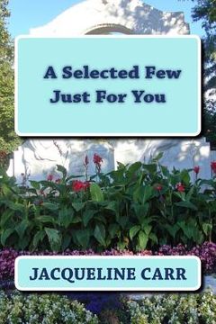 portada A Selected Few Just For You (in English)