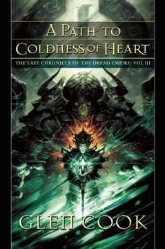 portada A Path to Coldness of Heart: The Last Chronicle of the Dread Empire: Volume Three (en Inglés)
