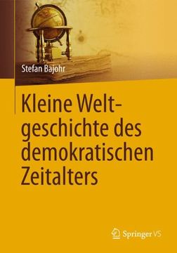 portada Kleine Weltgeschichte des Demokratischen Zeitalters (en Alemán)
