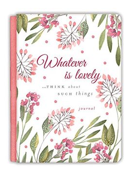 portada Whatever Is Lovely Gratitude Journal (Cloth Spine Deluxe Journal)