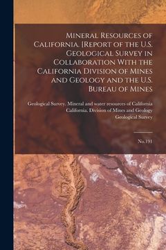 portada Mineral Resources of California. [Report of the U.S. Geological Survey in Collaboration With the California Division of Mines and Geology and the U.S. (en Inglés)