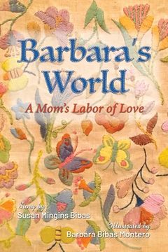 portada Barbara's World: A Mom's Labor of Love (in English)
