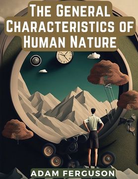 portada The General Characteristics of Human Nature (in English)