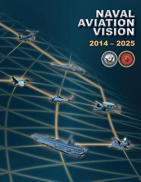 portada Naval Aviation Vision: 2014-2025 (en Inglés)