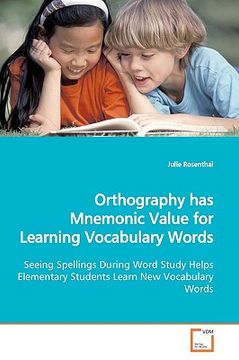 portada orthography has mnemonic value for learning vocabulary words (en Inglés)
