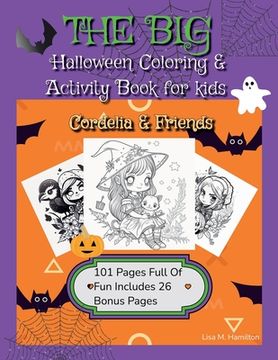 portada The Big Halloween Coloring & Activity Book For Kids: Cordelia & Friends (en Inglés)