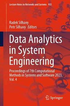 portada Data Analytics in System Engineering: Proceedings of 7th Computational Methods in Systems and Software 2023, Vol. 4