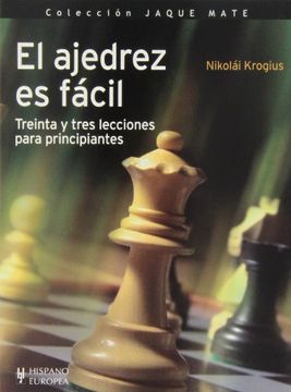 portada El Ajedrez es Fácil (in Spanish)