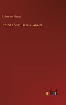 portada Prosodia del P. Emanuel Alvarez