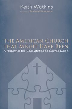portada The American Church that Might Have Been (en Inglés)