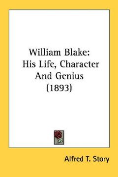 portada william blake: his life, character and genius (1893) (en Inglés)