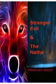 portada Stranger Evil & the Natha (en Inglés)