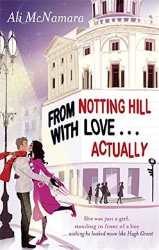 portada From Notting Hill With Love . . . Actually (The Notting Hill Series)