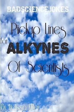 portada Pickup Lines For ALKYNES Of Scientists (en Inglés)
