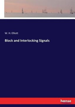 portada Block and Interlocking Signals (en Inglés)