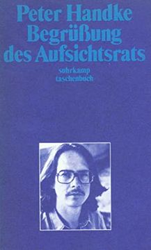 portada Begrüßung des Aufsichtsrats (Suhrkamp Taschenbuch) (en Alemán)