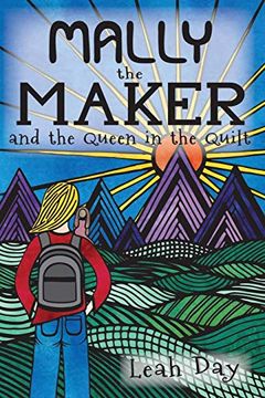 portada Mally the Maker and the Queen in the Quilt (en Inglés)