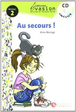 portada Évasion, au Secours! , Lectures en Français Facile, Niveau 2, eso