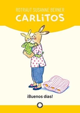 portada Buenos Días! (Colección 'Carlitos', de Rotraut Susanne Berner): 1 (in Spanish)