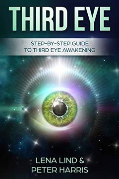 portada Third Eye: Step-By-Step Guide to Third eye Awakening 