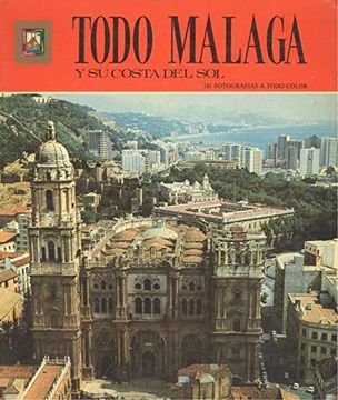portada Todo Malaga y su Costa del sol