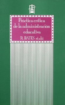 portada Práctica Crítica de la Administración Educativa: 1 (Educació. Sèrie Estudis) (in Spanish)