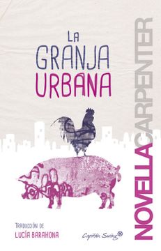 portada La Granja Urbana (in Spanish)