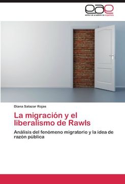 la migraci n y el liberalismo de rawls